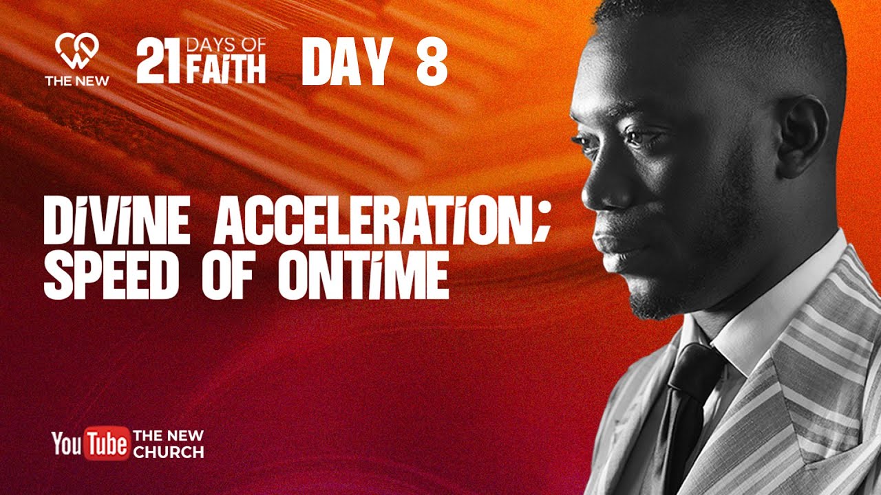 Divine Acceleration; Speed of Ontime // 21 Days of Faith, Day 8 | Pst. Shola Okodugha