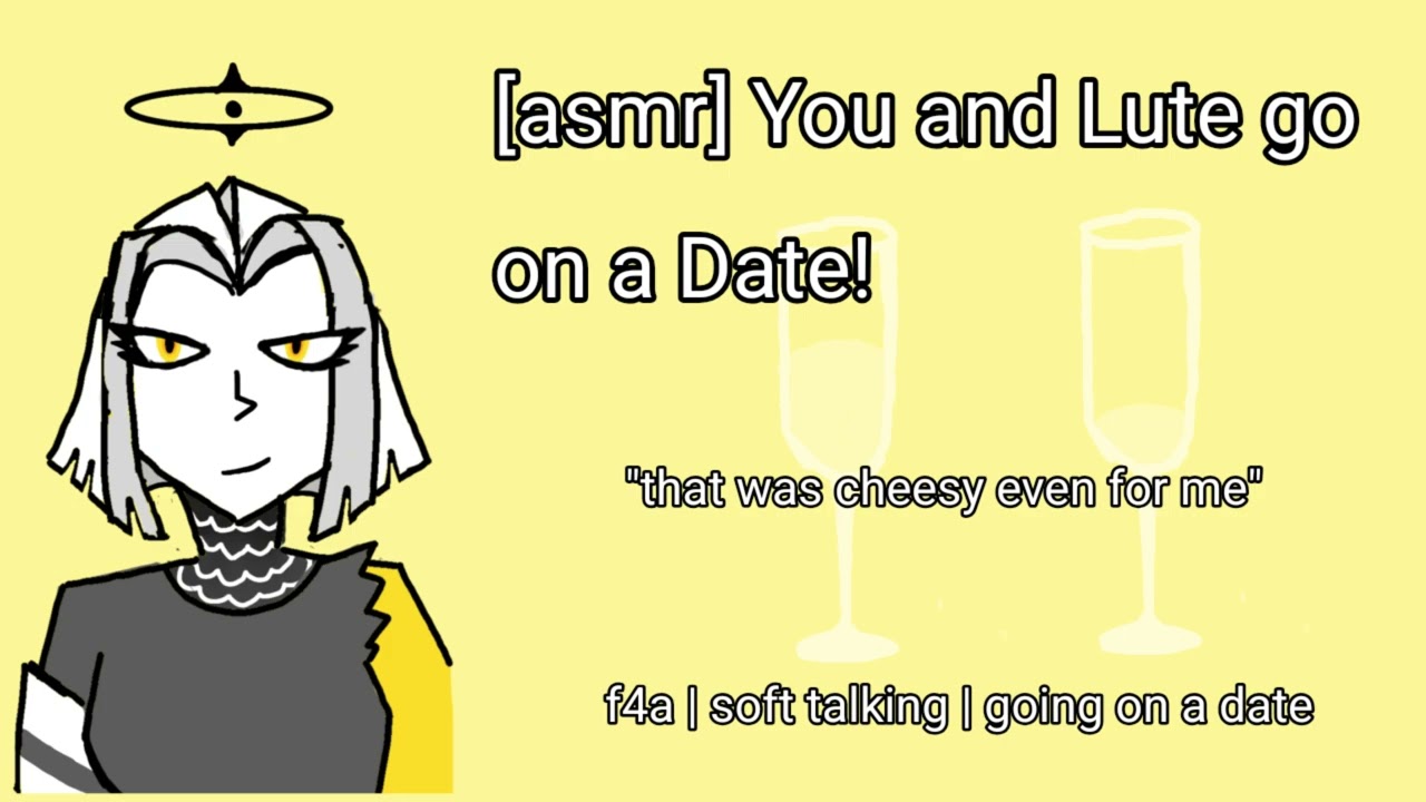 You and Lute go on a Date! [Lute x Winner pt 6] [F4A] [Soft talking] [Going on a Date]