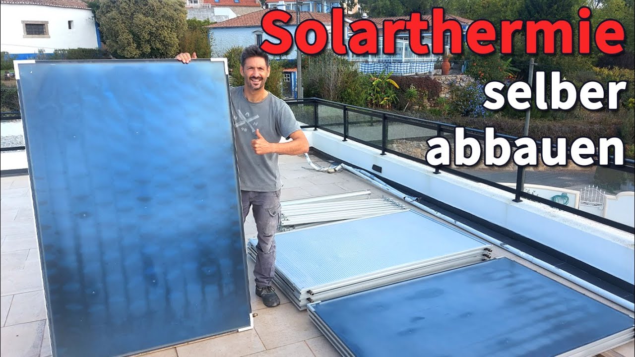SOLARTHERMIE Anlage selber abbauen - demontieren - entleeren - DIY