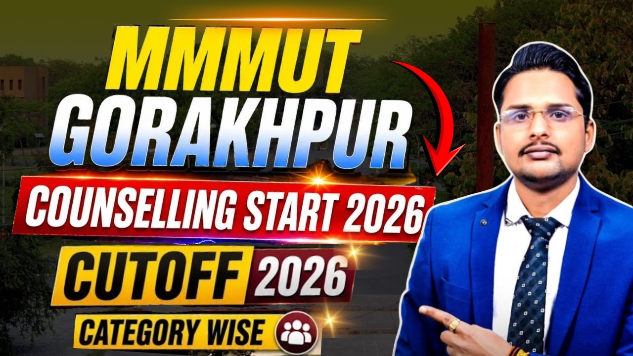 mmmut gorakhpur counselling 2026|mmmut gorakhpur cutoff 2026|mmmut gorakhpur admission process 2026