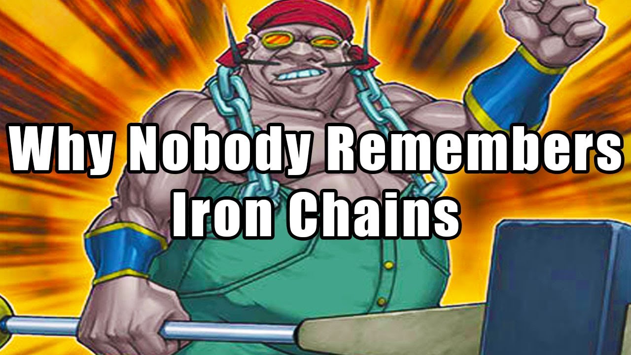 Why Nobody Remembers Iron Chains | Yu-Gi-Oh!