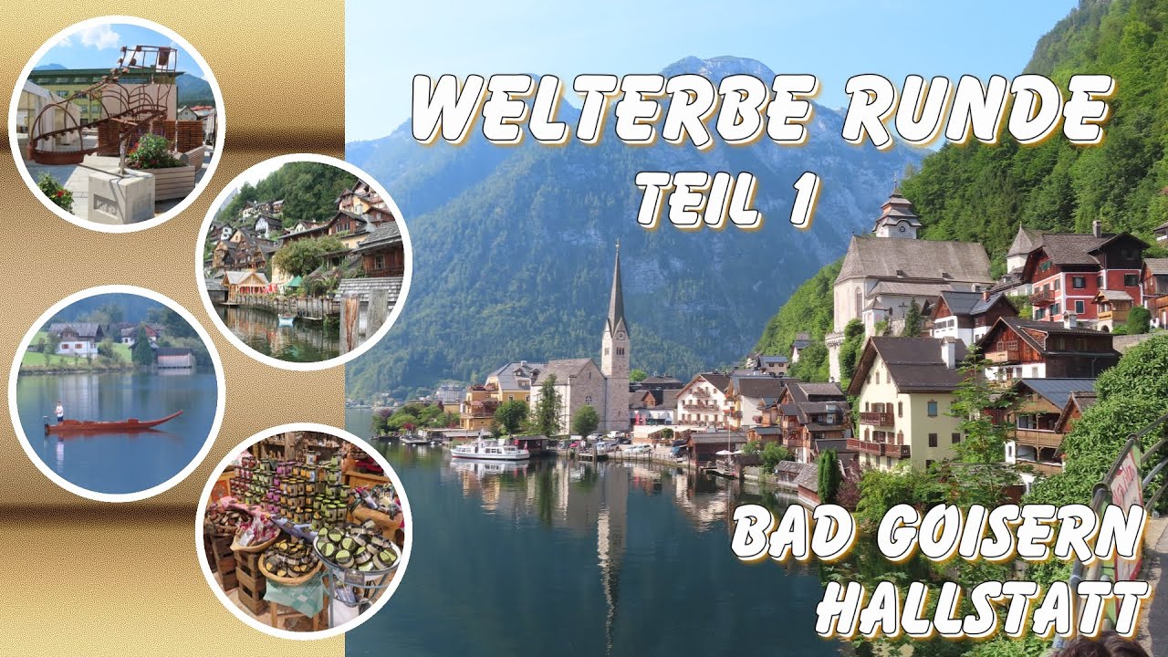 Bad Goisern - Welterbe Runde Teil 1