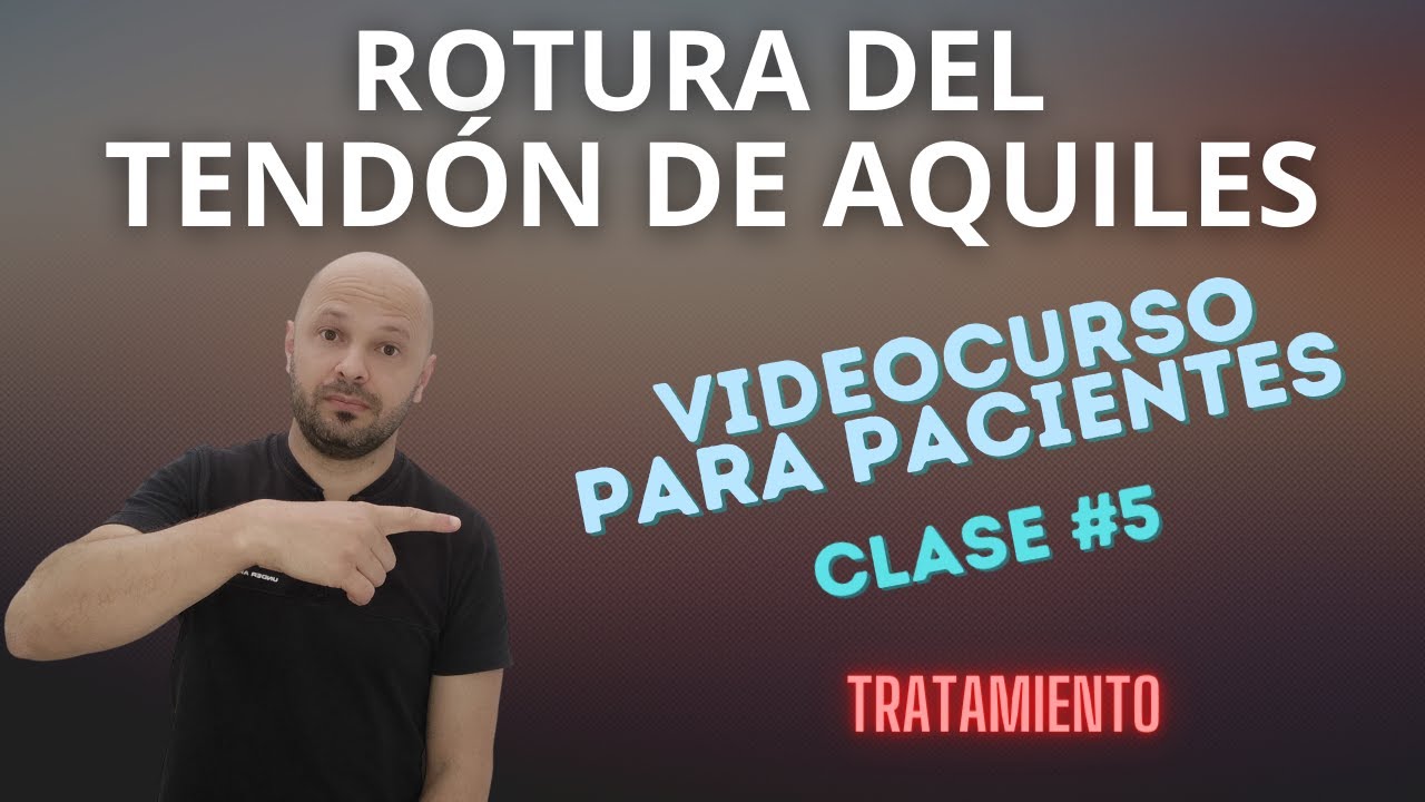 Tratamiento de la rotura del tendón de Aquiles