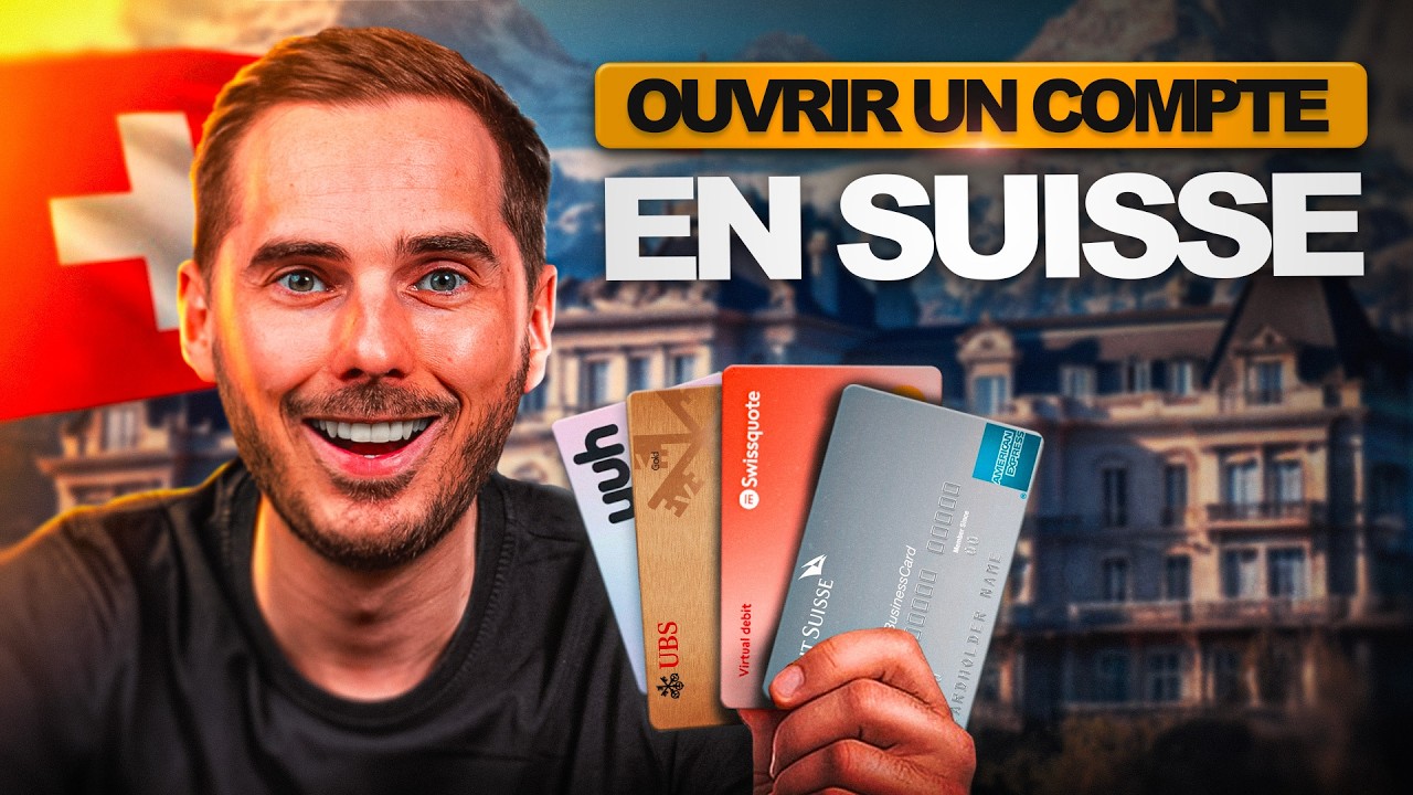 Comment et Pourquoi ouvrir un compte en Suisse en 2026 ? 🇨🇭