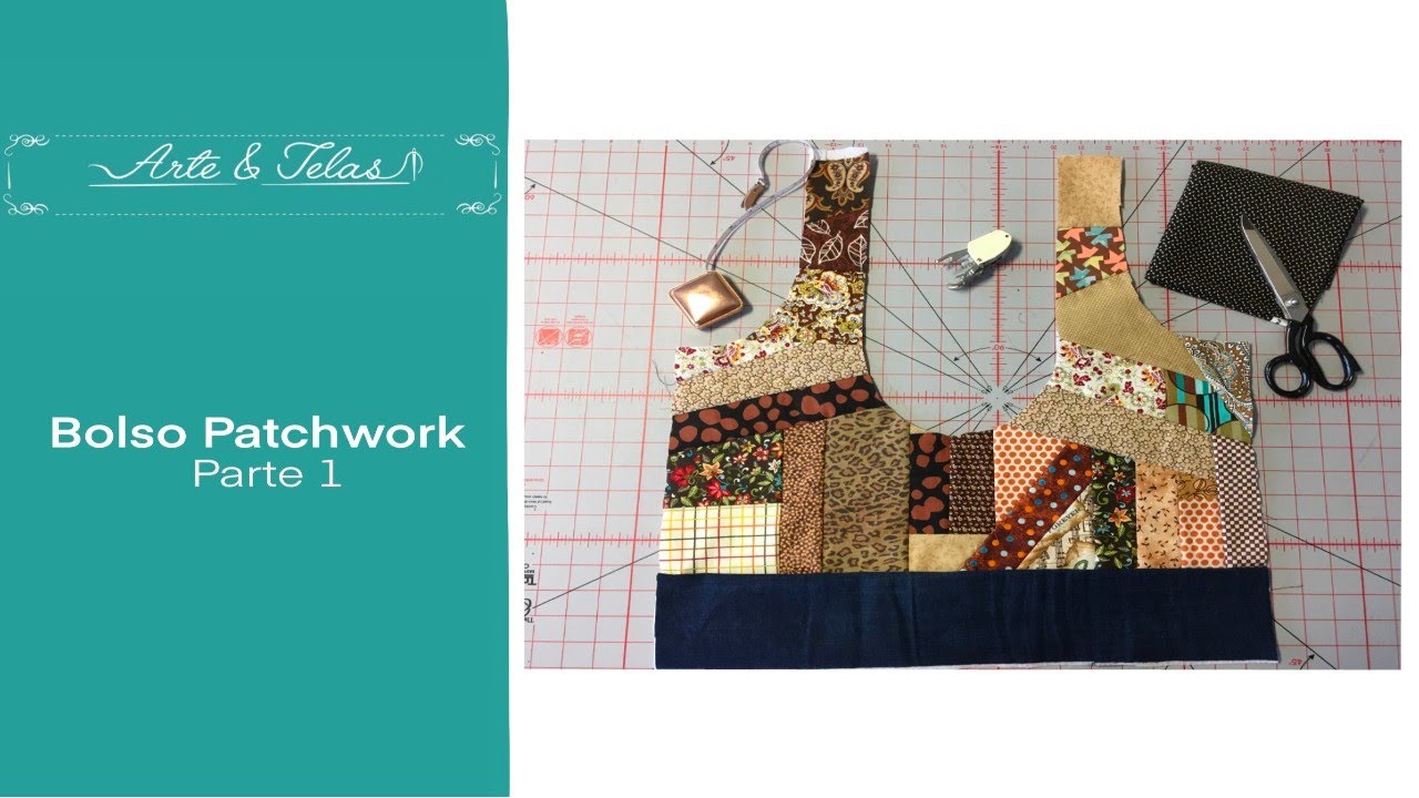 Bolso Patchwork | Parte 1| Patchwork