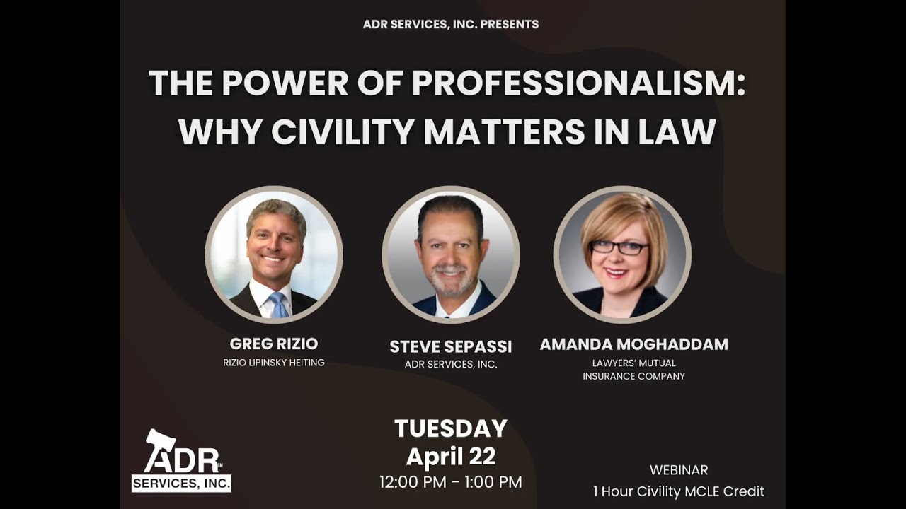 The Power of Professionalism: Why Civility Matters in Law