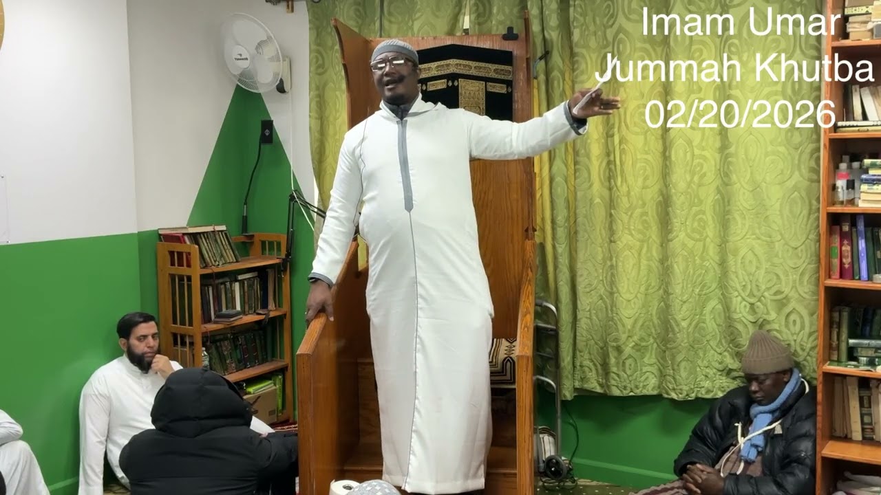 Imam Umar     Jummah Khutba     Topic     The Blessed Month Of Ramadan                   02/20/2026