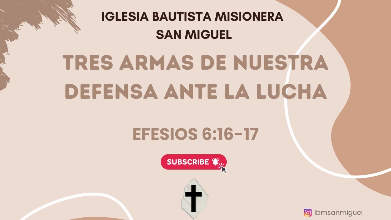 Tres armas defensivas del creyente frente a los ataques del enemigo - Parte 2 | Efesios 6:16–17