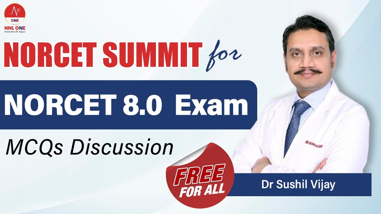 NORCET Summit | Adult Health Nursing (Surgery) MCQ Discussion | Dr. Sushil Vijay