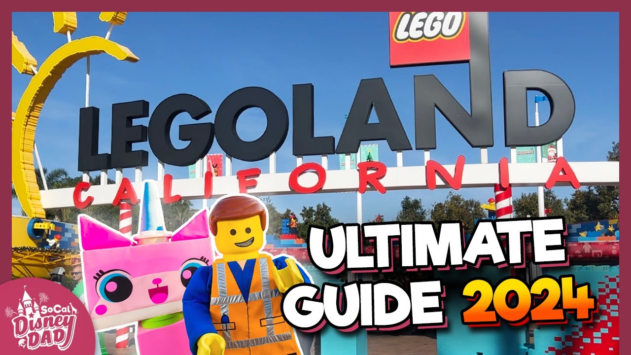 LEGOLAND California 2024 | EVERYTHING You Need to Know [Rides, Food & More]
