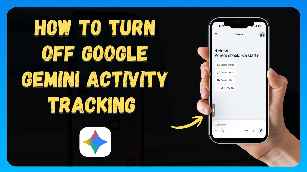 How to Turn Off Google Gemini Activity Tracking 🕵️&zwj;♂️ [2026 Update]