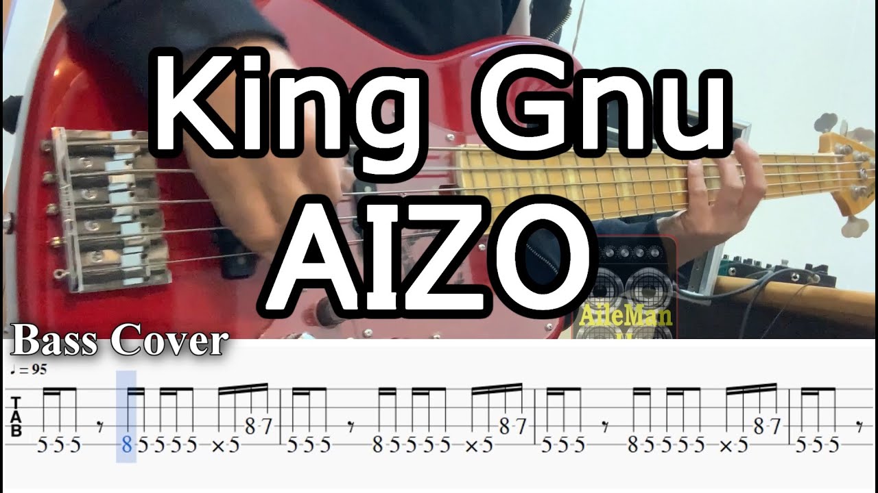 再up【TAB譜付ベース】King Gnu / キングヌー  AIZO / アイゾウ 『呪術廻戦』第3期「死滅回游 前編」OP【弾いてみた・ベースカバー】BassCover