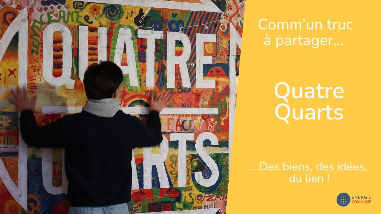 Comm'un truc à partager - Quatre Quarts