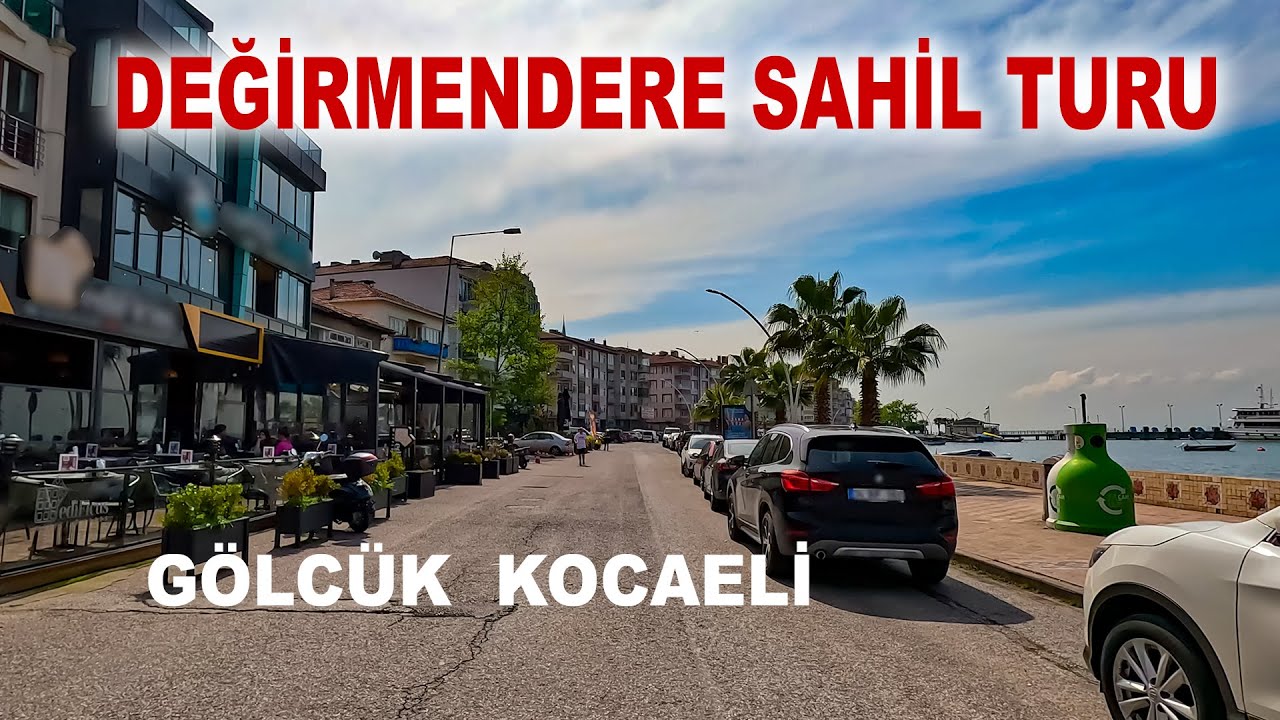 Değirmendere Yüzbaşılar Sahil Turu | Gölcük Kocaeli | #değirmendere #kocaeli #kocaelibüyükşehir