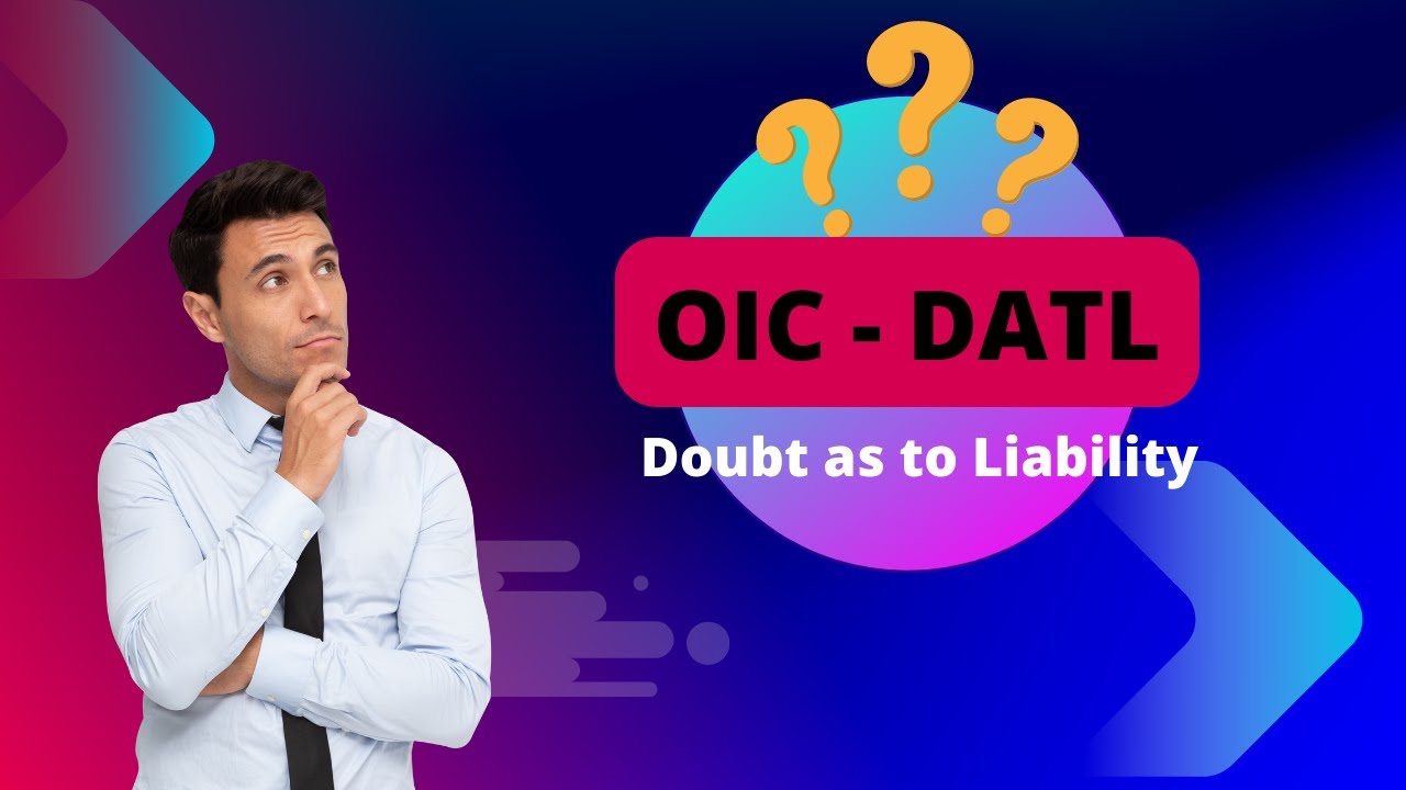 What is a IRS Doubt as to Liability Offer in Compromise?