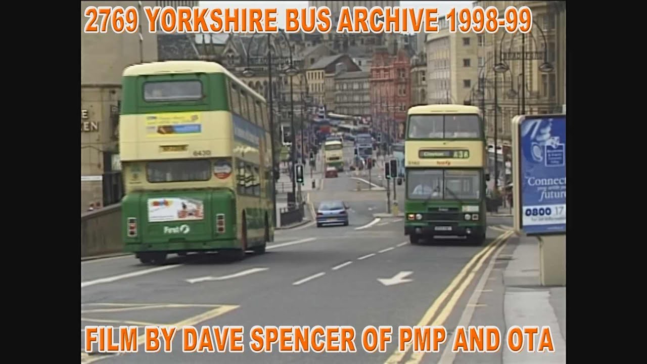 2769 YORKSHIRE BUS ARCHIVES 1998 - 99 BY DAVE SPENCER PMP/OTA