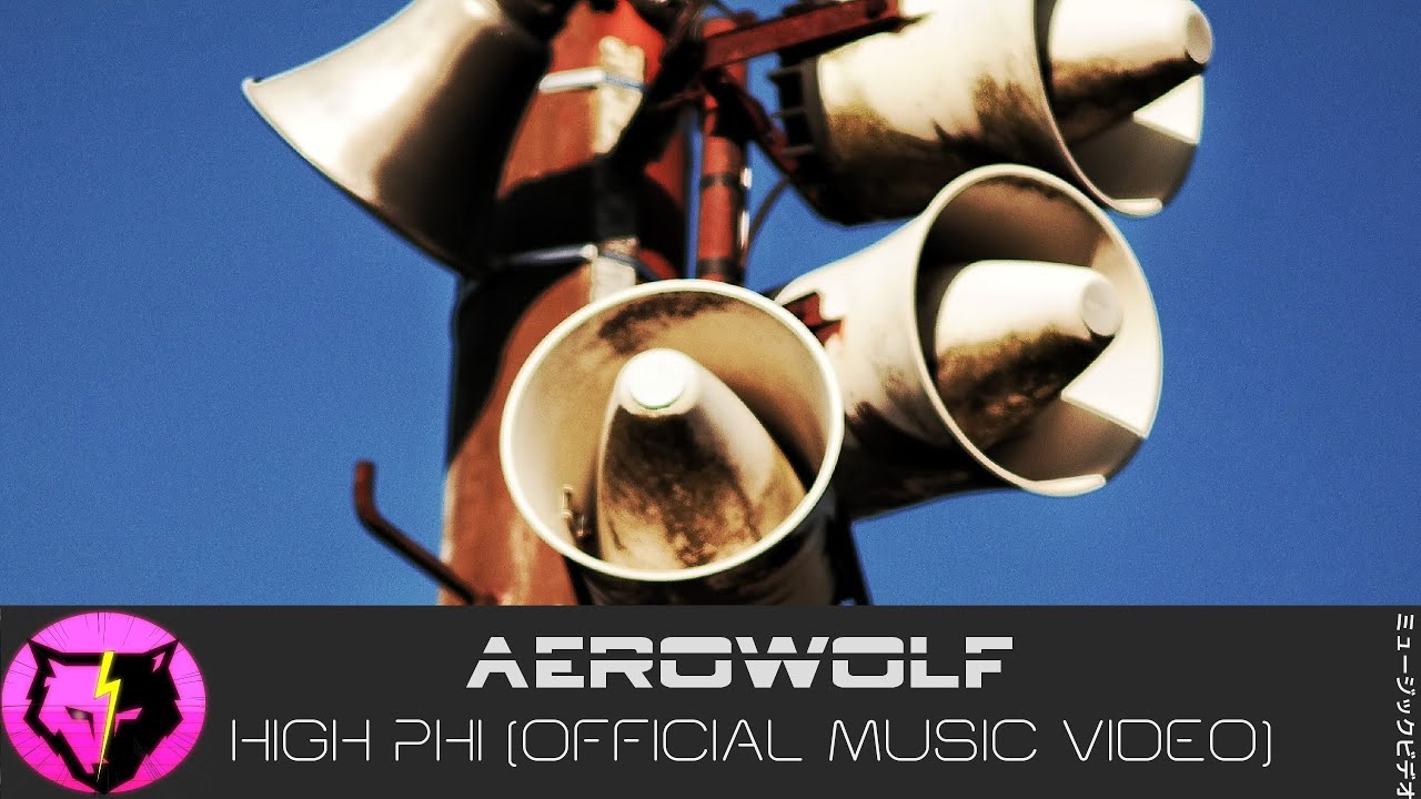 Aerowolf - High Phi (Official Music Video)