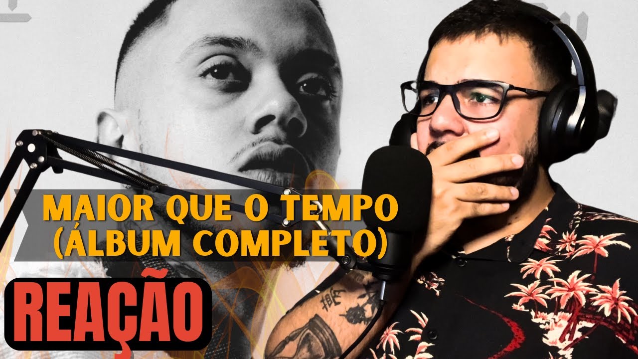 (REACT) MELHOR ÁLBUM ATÉ AGORA!?🔥 TETO - MAIOR QUE O TEMPO (ÁLBUM COMPLETO)
