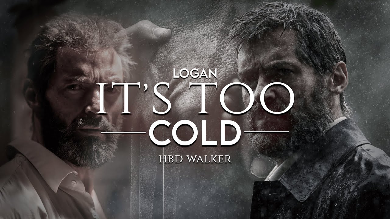 Logan || It's too cold [HBD Walker]