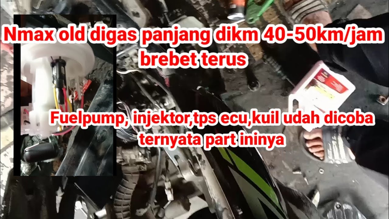nmax digas 40_50km/jam brebet,ngempos, terus mesin mati