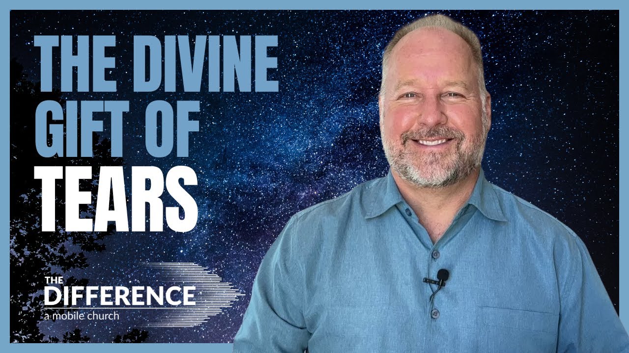 The Divine Gift Of Tears