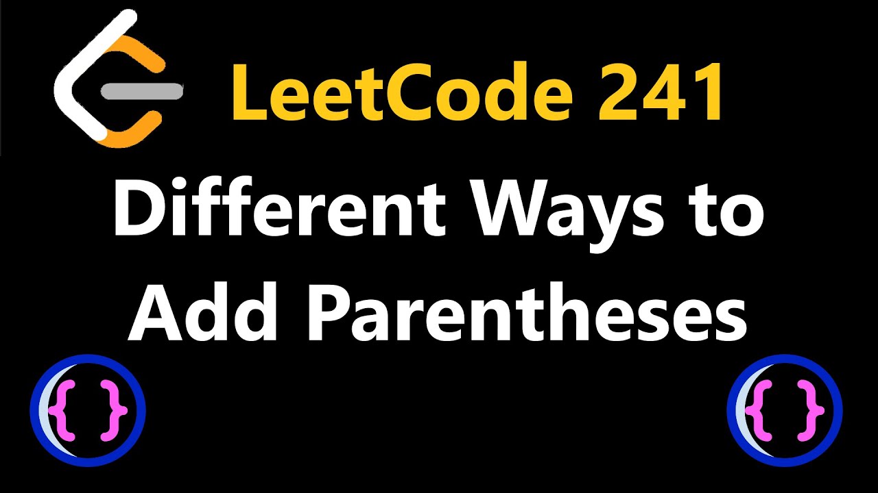 Different Ways to Add Parentheses - Leetcode 241 - Python