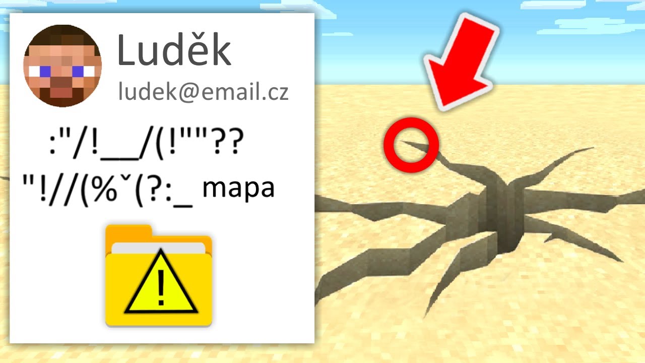 někdo mi poslal ROZBITOU mapu...