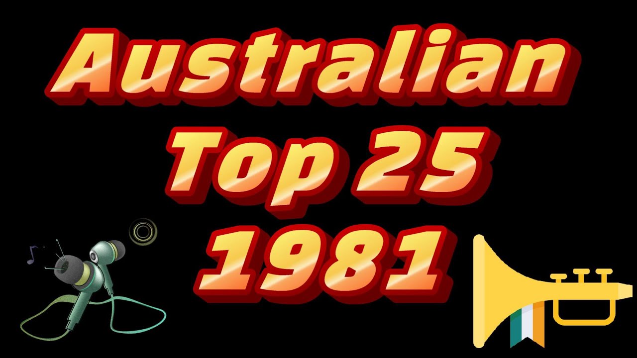 The Australian Top 25 - 1981