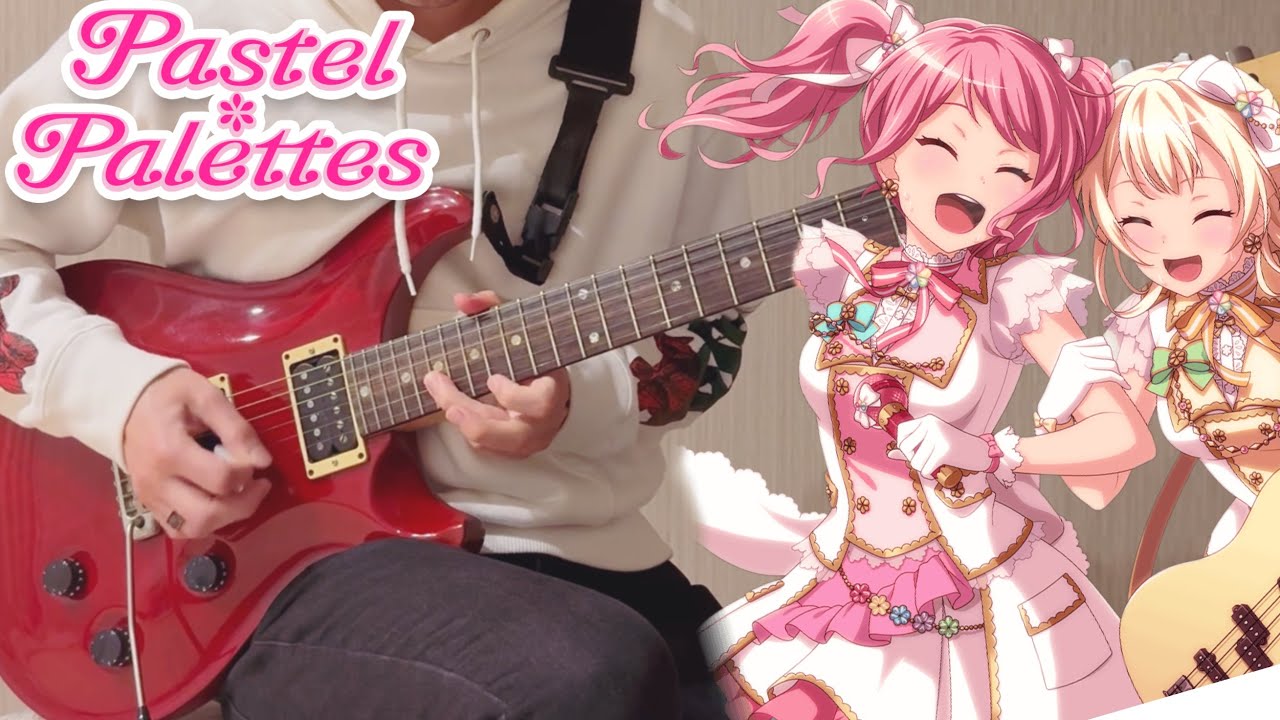 Y.O.L.O!!!!! / Pastel*Palettes【BanG Dream!】(Guitar cover)