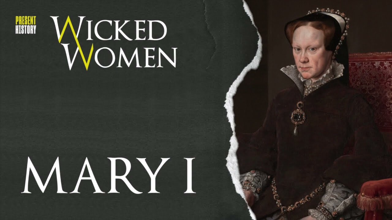Мария I: жестокая преследовательница или могущественная королева? | Wicked Women: The Podcast