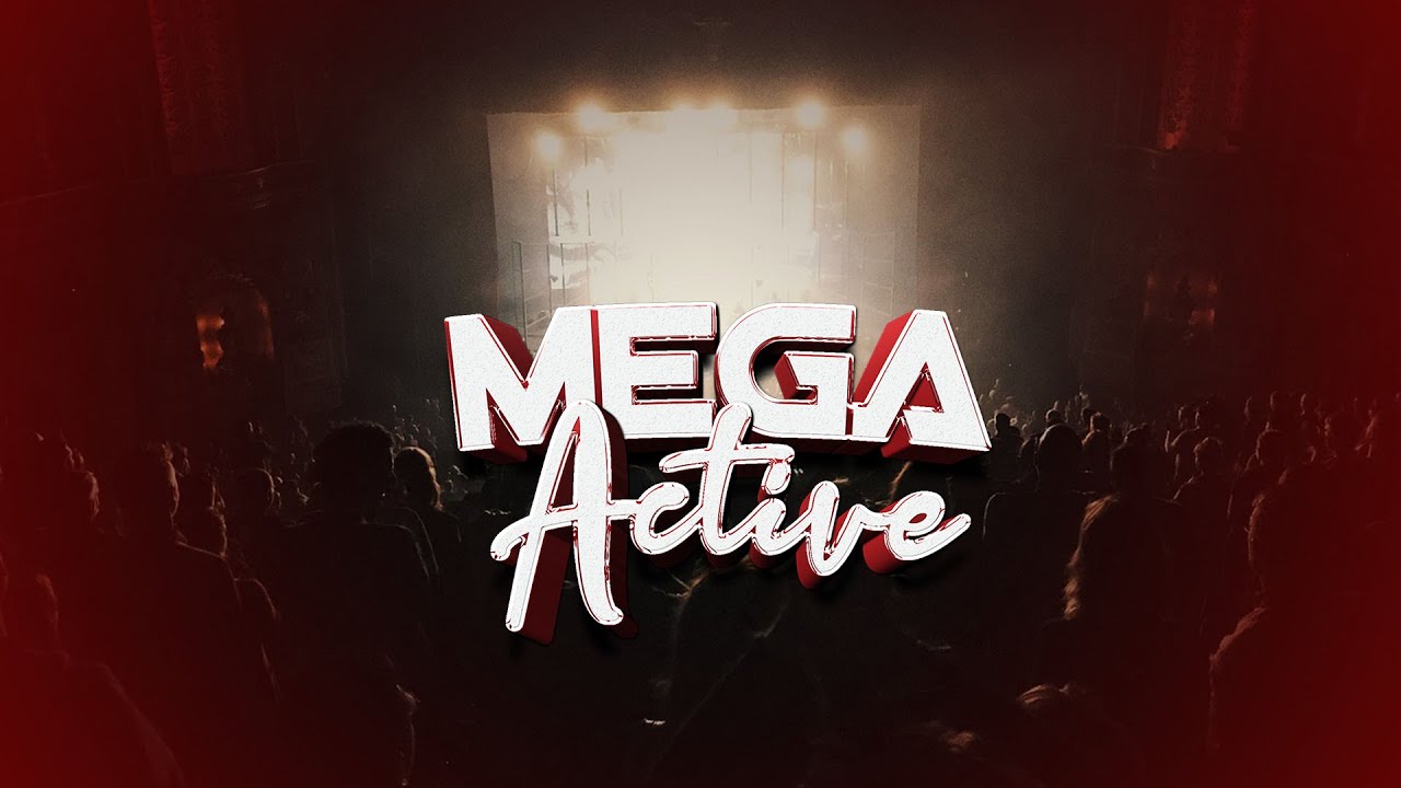 MEGA ACTIVE #  LIVE #MEGA FM HIT STATION