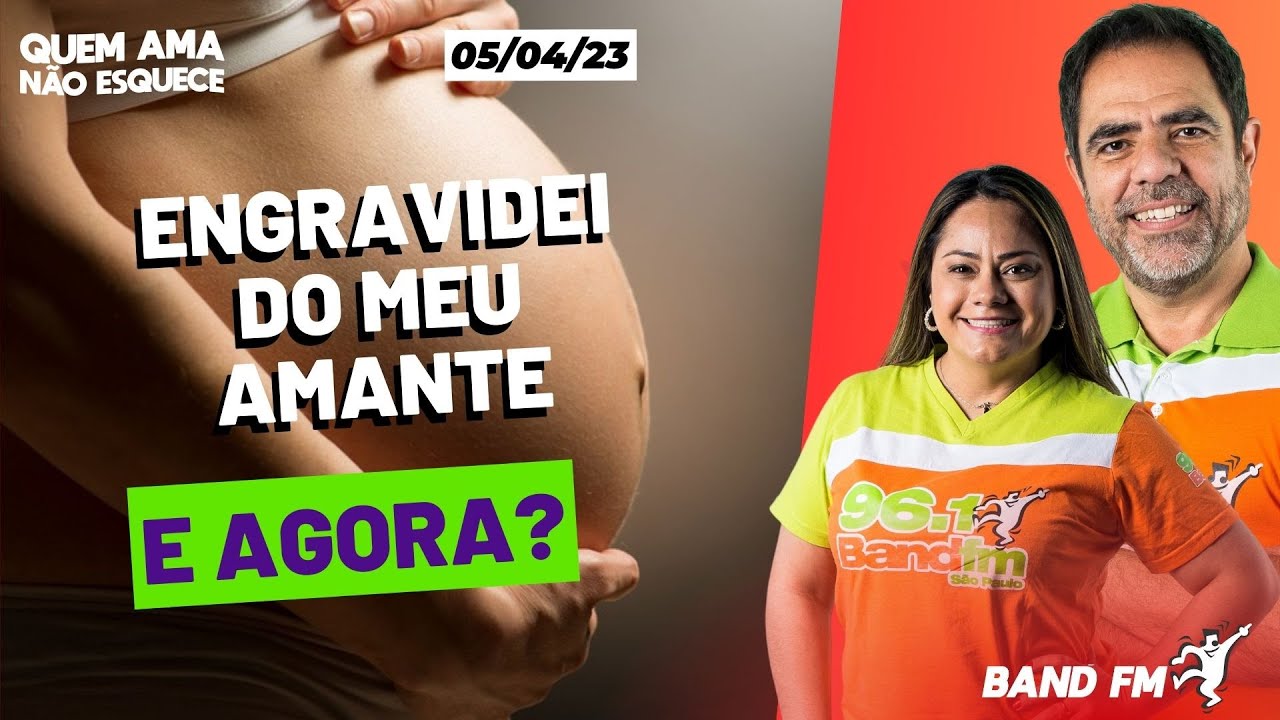 ENGRAVIDEI DO MEU AMANTE E AGORA?   - CAMILA E ANSELMO | BAND FM - 05/04