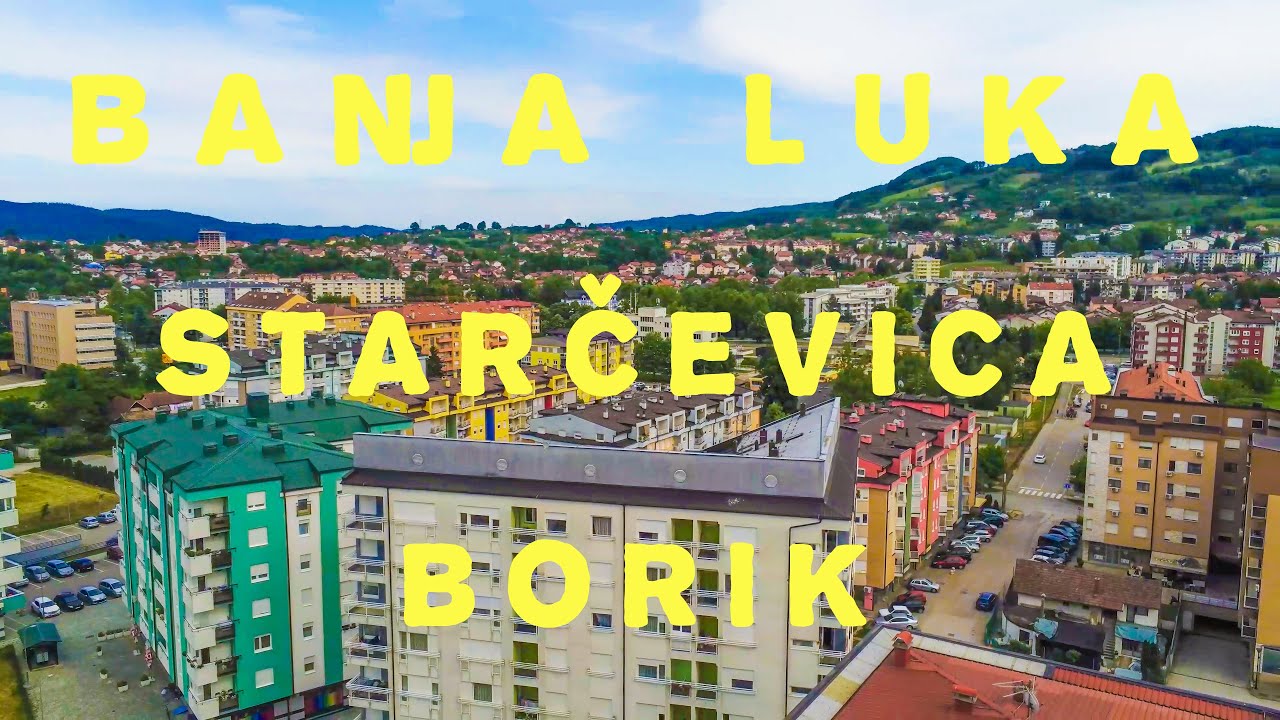 Banjaluka /// Starčevica /// Borik /// - 4K