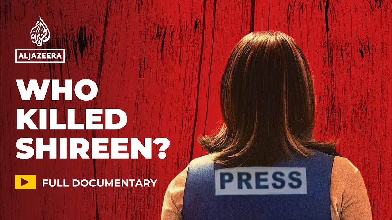 How Israel and the US covered up Shireen Abu Akleh’s killing | Featured Documentary