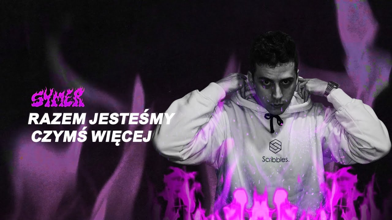 Symer - Razem Jesteśmy Czymś Więcej / Fresh N Dope Young Cats 2020