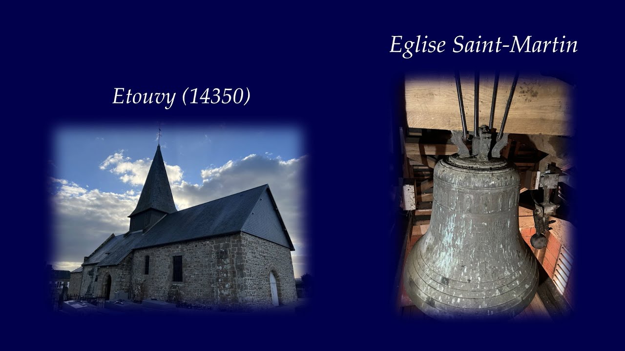 Cloche : Étouvy (14350), Eglise Saint-Martin