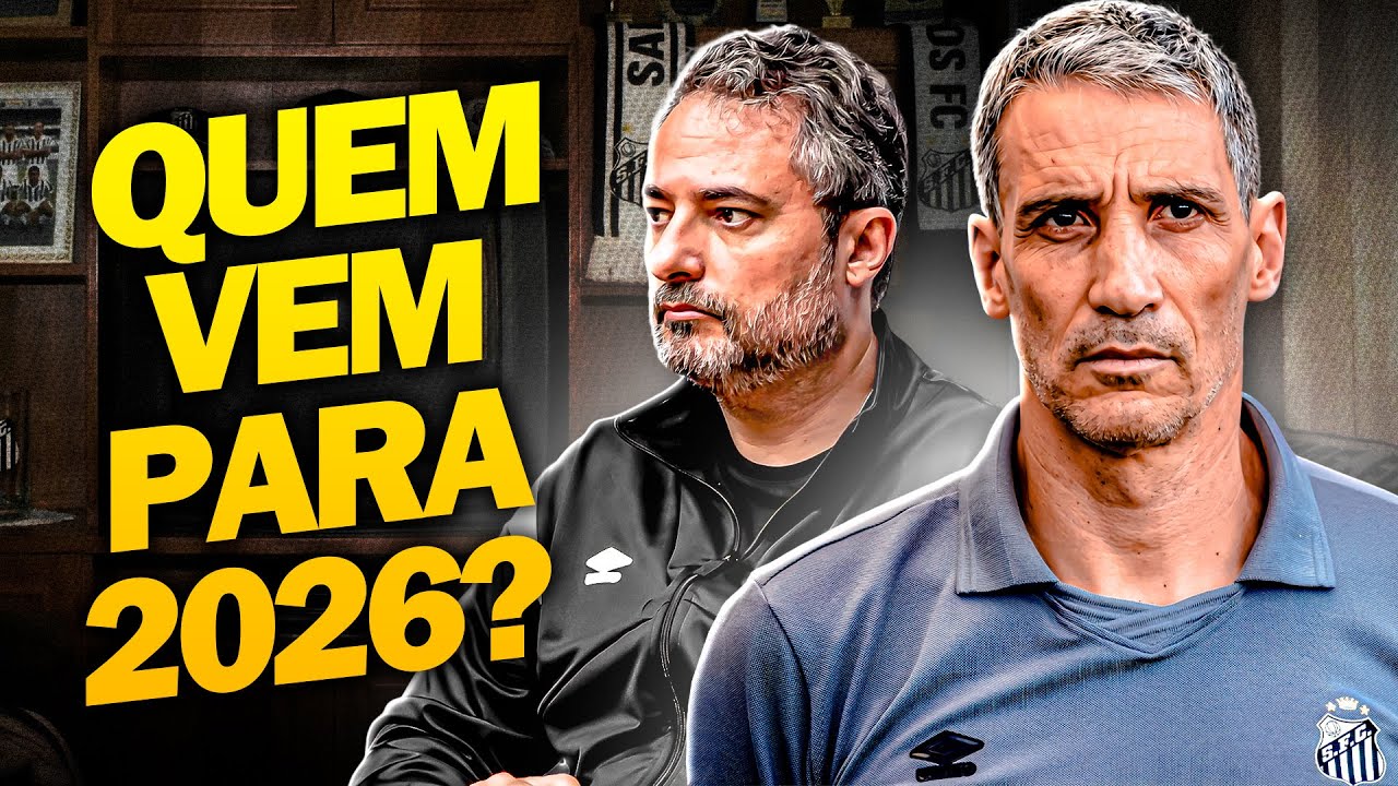 ESSAS S&Atilde;O AS POSI&Ccedil;&Otilde;ES QUE O SANTOS VAI CONTRATAR PRA 2026