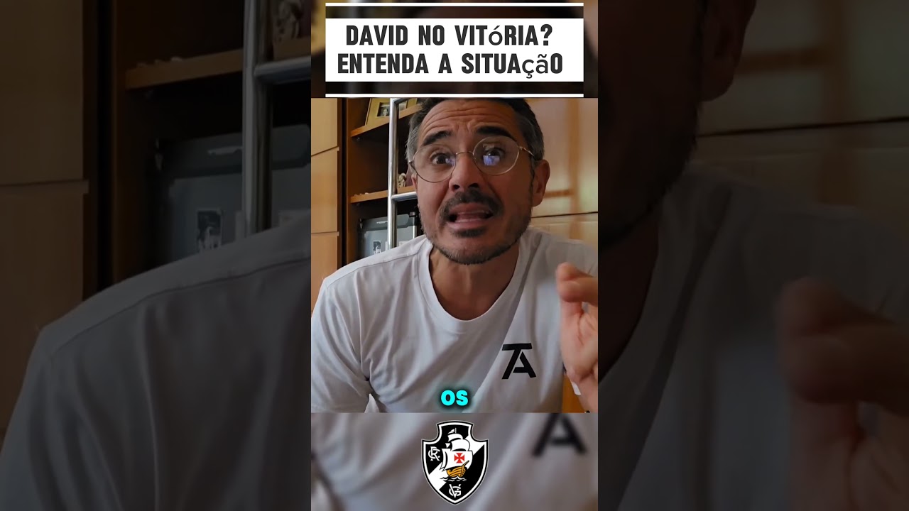David no vit&oacute;ria? entenda a situa&ccedil;&atilde;o #futebol #vasco