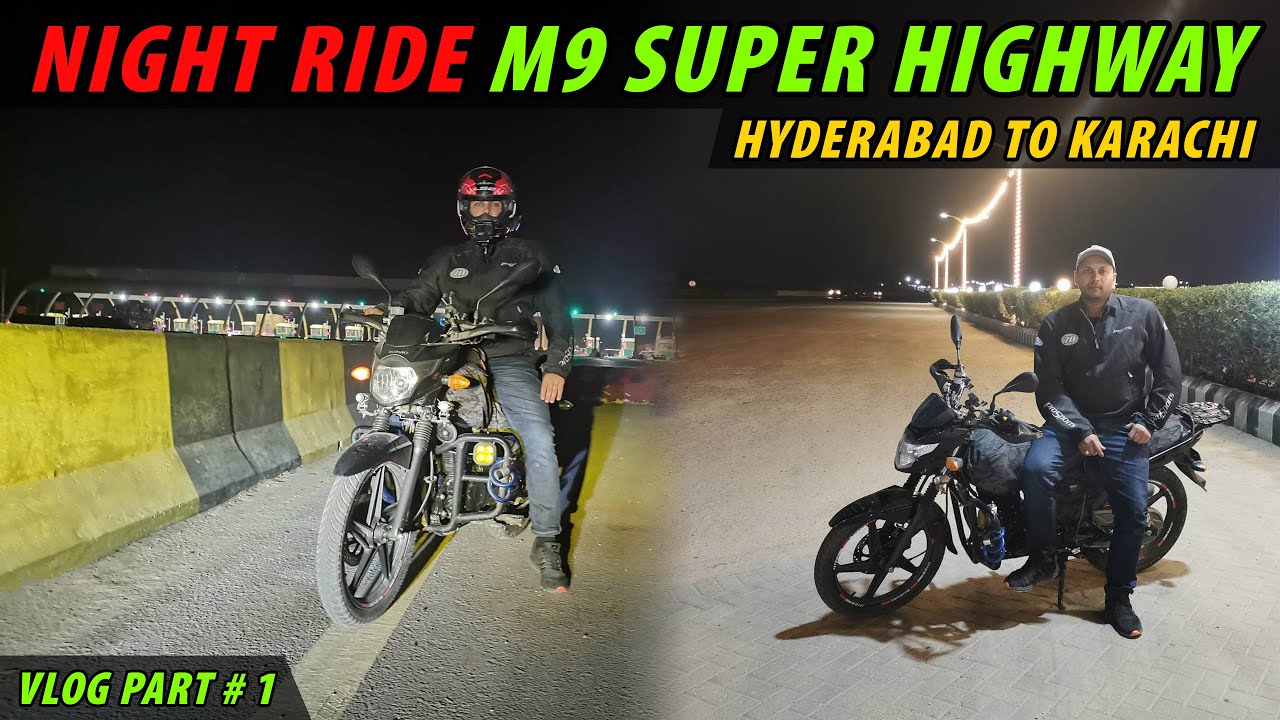 Night Ride Hyderabad to Karachi @ Suzuki GR150 | M9 motorway Karachi Hyderabad | Travelvlog