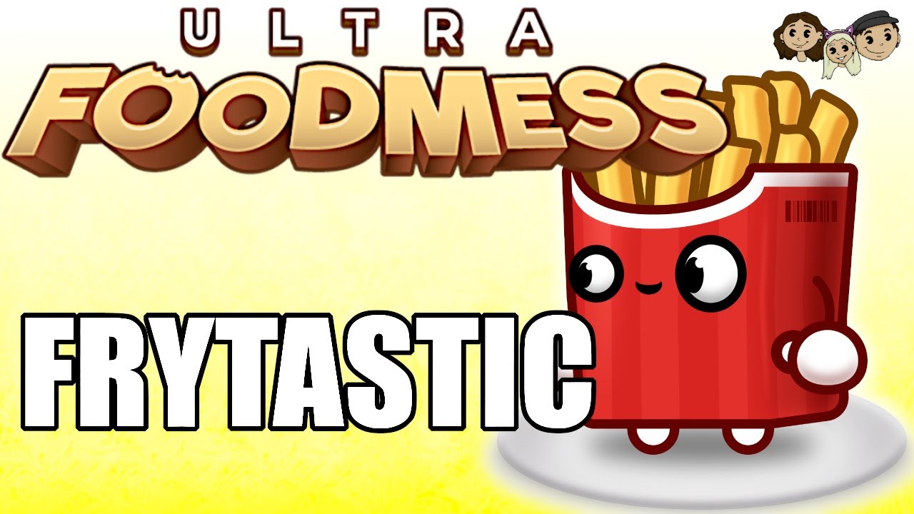 Ultra Foodmess Gameplay #28 : FRYTASTIC | 3 Player