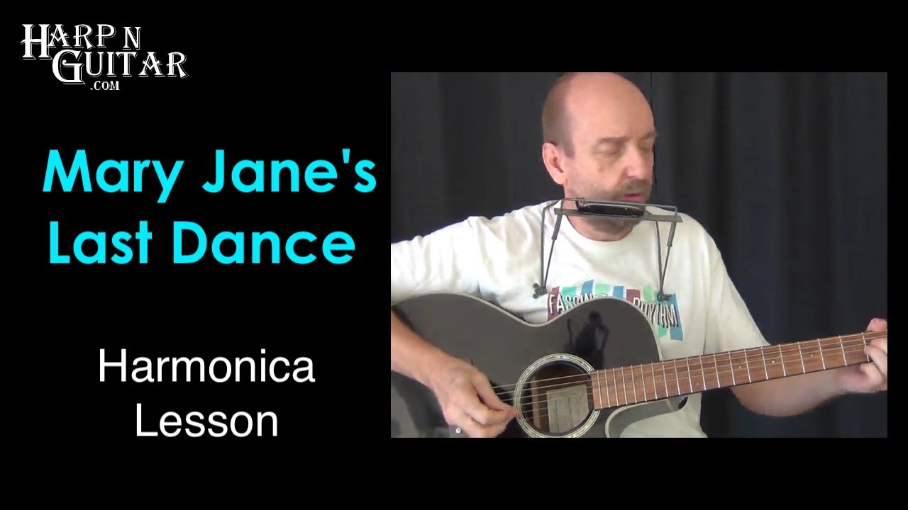 Tom Petty Mary Jane's Last Dance Harmonica Lesson with George Goodman