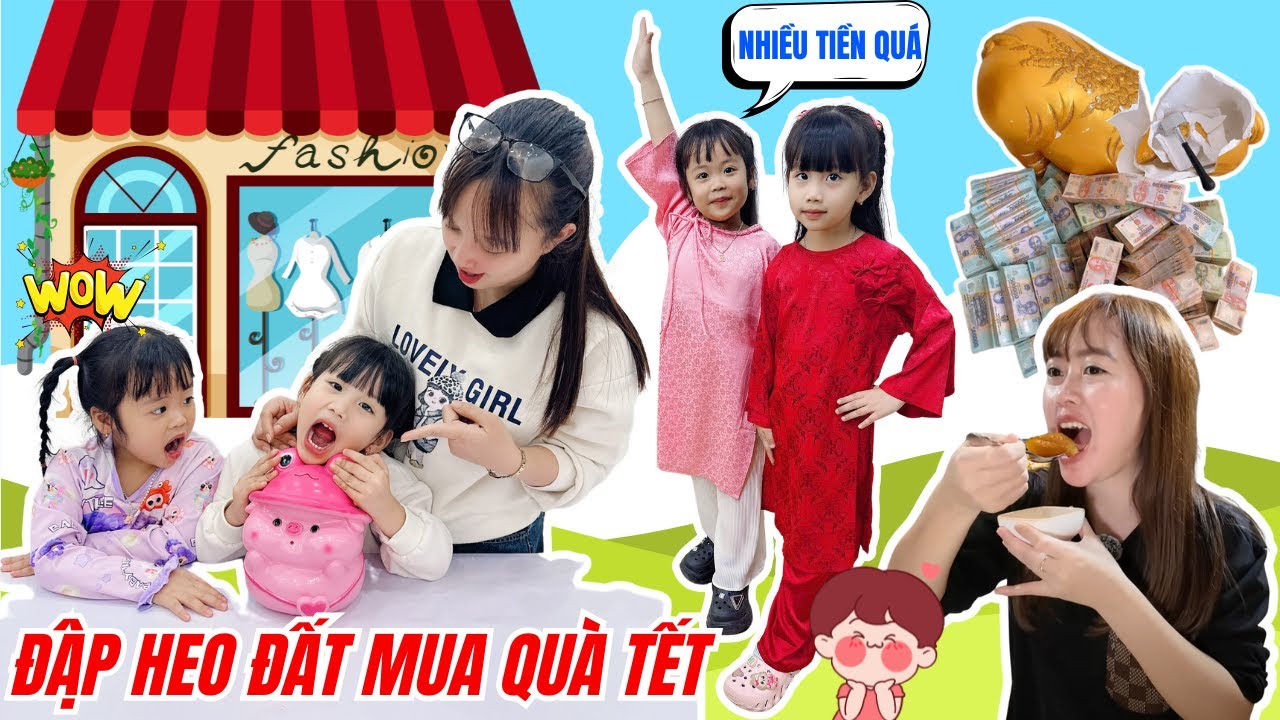 MiMi Cùng Mẹ Huế Đập Heo Đất Mua Quà Tết Tặng Chị Mint Vy Và Đưa Cô Hà Hà Hí Đi Ăn Bét Tà Là Nhè