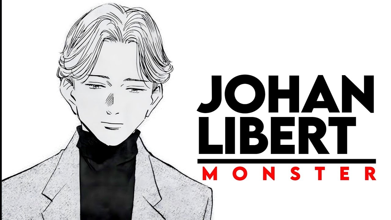 The Evil Genius of JOHAN LIEBERT | MONSTER Character Analysis