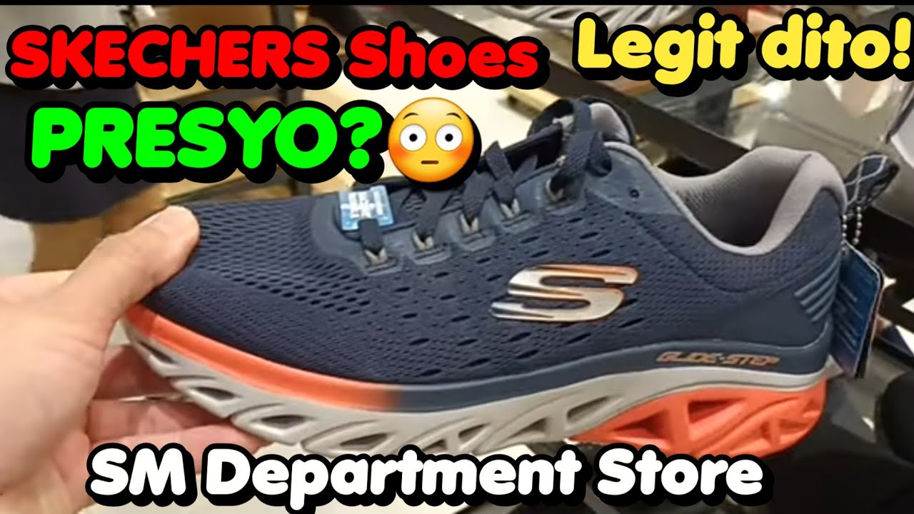 Skechers Shoes Philippines #Skechers SKECHERS PRICELIST /SM DEPARTMENT STORE /PHILIPPINES