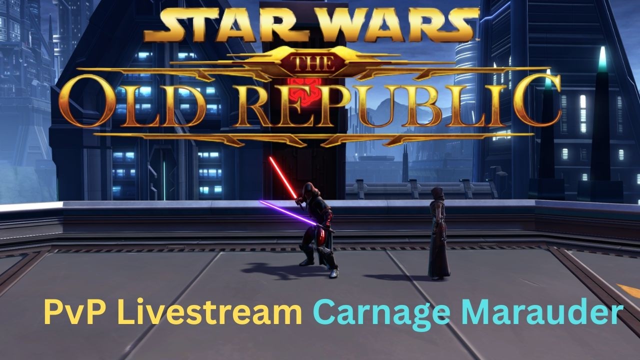 SWTOR PvP Livestream Carnage Marauder a good Marauder show them how it's done