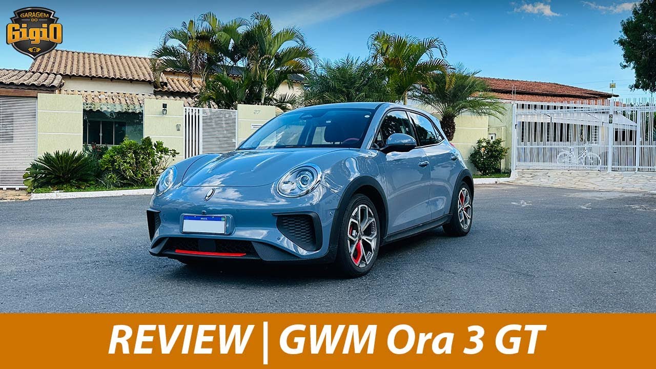 GWM Ora 3 GT | Elétrico até R$180 mil ⚡