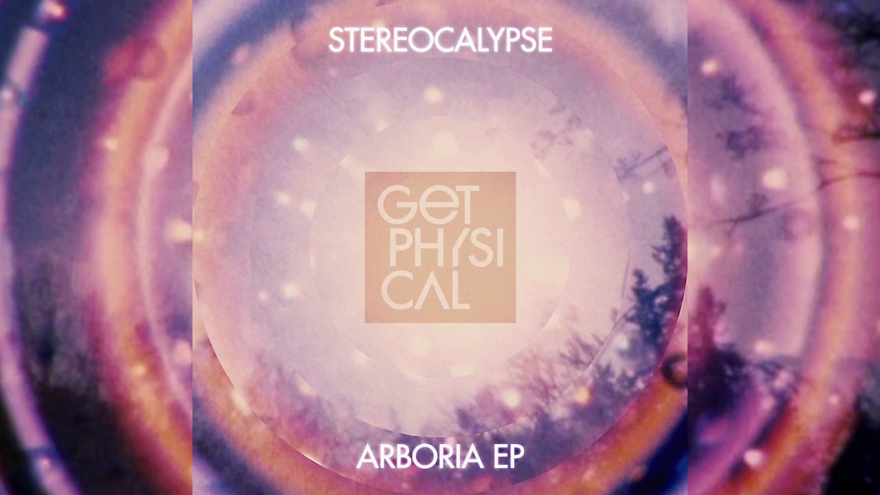 Stereocalypse - Arboria