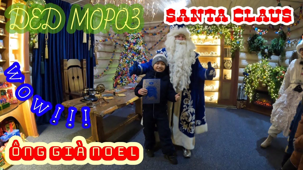 Московская усадьба Деда Мороза-Bon được gặp ông già Noel (21.11.2023)