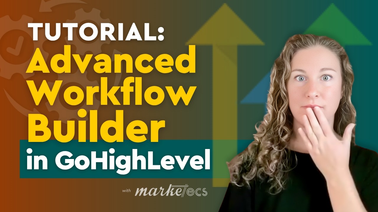 High Level's NEW Advanced Automation Workflow Builder: Tips, Tricks, and Detailed Tutorial