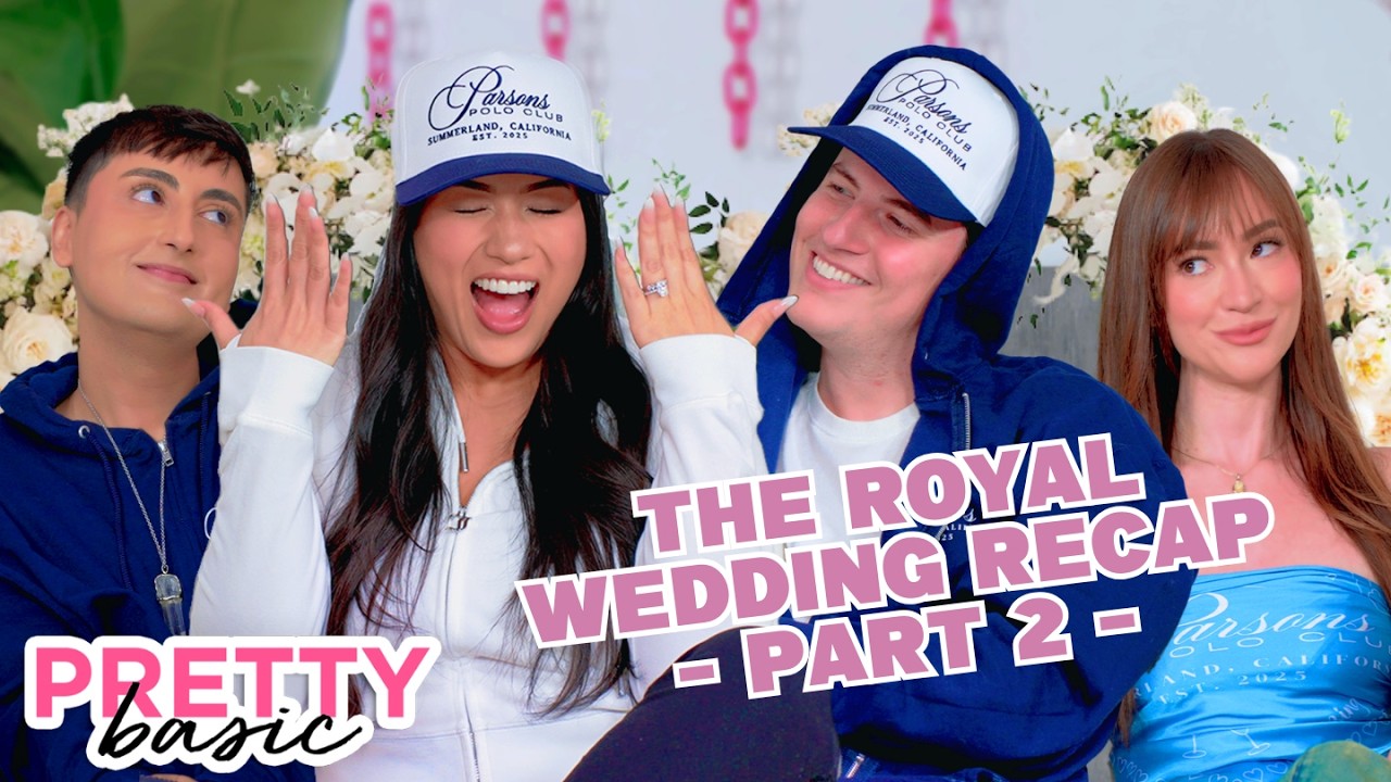 What Went Wrong At The Wedding, Celeb Guests & The Vows – PRETTY BASIC – EP. 319